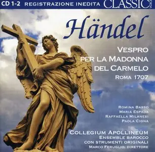 Georg Friedrich Händel - Vespro per la Madonna del Carmelo