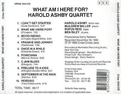 Harold Ashby Quartet With Mulgrew Miller, Rufus Reid And Ben Riley - What Am I Here For? (1992)