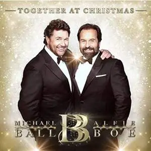 Michael Ball & Alfie Boe - Together at Christmas (2020) [Official Digital Download 24/96]