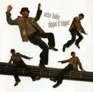 Victor Bailey - Slippin' N' Trippin' (2010) {King Record KICJ 607}