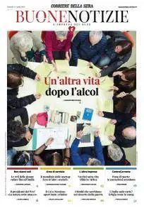 Corriere della Sera Buone Notizie - 24 Aprile 2018