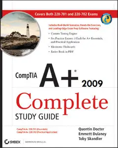 CompTIA A+ Complete Study Guide: Exams 220-701 (Essentials) and 220-702 (Practical Application)
