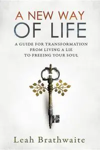 «A New Way of Life» by Leah Brathwaite