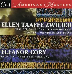 Ellen Taaffe Zwilich  - Chamber Symphony / Eleanor Cory - Profiles (1992)