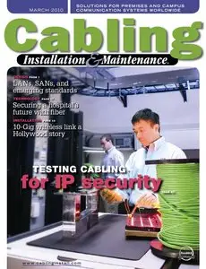 Cabling Installation & Maintenance - 2010 March