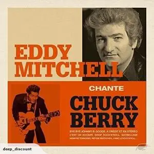 Eddy Mitchell - Eddy Mitchell chante Chuck Berry (2017)