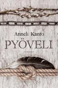 «Pyöveli» by Anneli Kanto