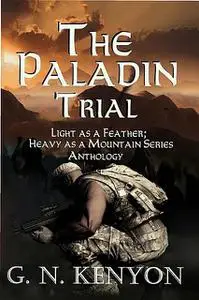 «The Paladin Trial» by G.N. Kenyon