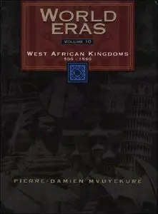 Pierre-Damien Mvuyekure, "World Eras: West African Kingdoms (500-1590)"