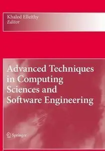 Advanced Techniques in Computing Sciences and Software Engineering (repost)