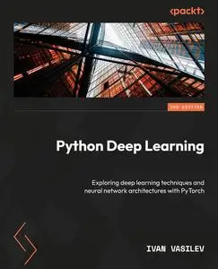 Python Deep Learning, 3rd Edition