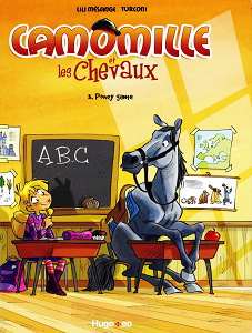 Camomille et les Chevaux - Tome 3 - Poney Game