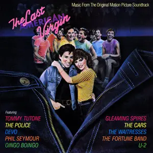 The Last American Virgin - Soundtrack - (1982) - Vinyl - {First US Pressing} 24-Bit/96kHz + 16-Bit/44kHz
