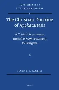 The Christian Doctrine of Apokatastasis