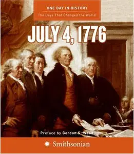 One Day in History: July 4, 1776