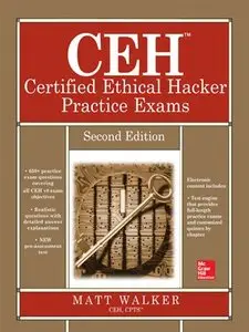 CEH Certified Ethical Hacker Practice Exams (2nd Edition)