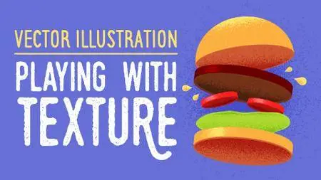 Vector Illustration: Playing with Texture