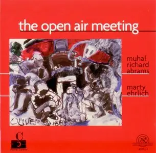 Muhal Richard Abrams - Marty Ehrlich - The Open Air Meeting (1997)