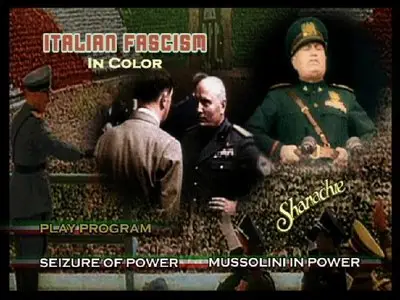 Italian Fascism in Color (2007) [ReUp]