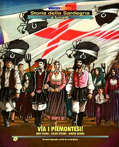 Storia Della Sardegna a Fumetti - Volume 13 - Via i Piemontesi!