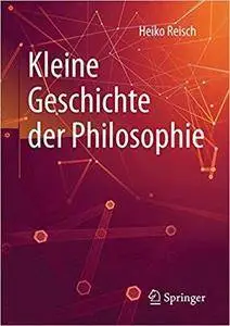 Kleine Geschichte der Philosophie