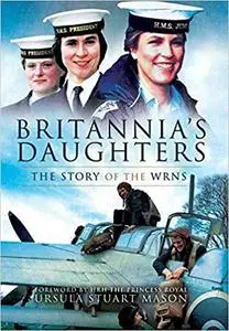 Britannia’s Daughters (Pen & Sword Maritime Books)