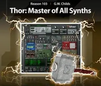 Reason 5 103 - Thor: Master Of All Synths [repost]