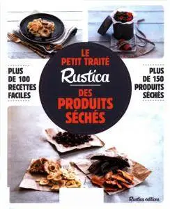 Caroline Guézille, "Le petit traité Rustica des produits séchés"