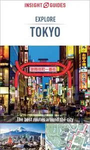 Insight Guides Explore Tokyo (Travel Guide eBook) (Insight Explore Guides), 2nd Edition
