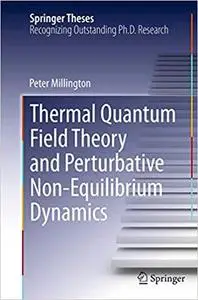 Thermal Quantum Field Theory and Perturbative Non-Equilibrium Dynamics (Repost)