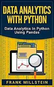 Data Analytics With Python: Data Analytics In Python Using Pandas