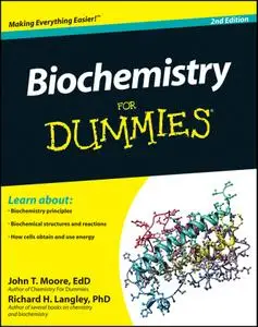 Biochemistry for Dummies, 2nd Edition