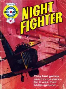 Air Ace Picture Library 170 - Night Fighter [1963] (Mr Tweedy
