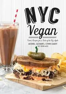 NYC Vegan: Iconic Recipes for a Taste of the Big Apple (Repost)