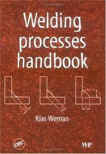 Welding Processes Handbook