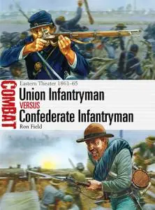 «Union Infantryman vs Confederate Infantryman» by Ron Field