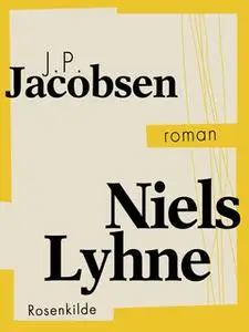 «Niels Lyhne» by J.P. Jacobsen