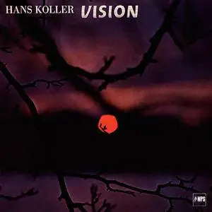 Hans Koller - Vision (1966/2015) [Official Digital Download 24/88]