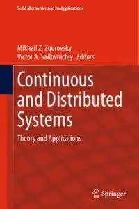 Continuous and Distributed Systems: Theory and Applications