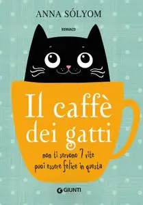 Anna Sólyom - Il caffè dei gatti