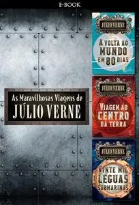 «As Incríveis Viagens de Júlio Verne» by Jules Verne