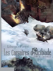 Les Corsaires d'Alcibiade (2004) Complete
