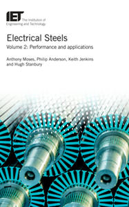 Electrical Steels, Volume 2 : Performance and Applications