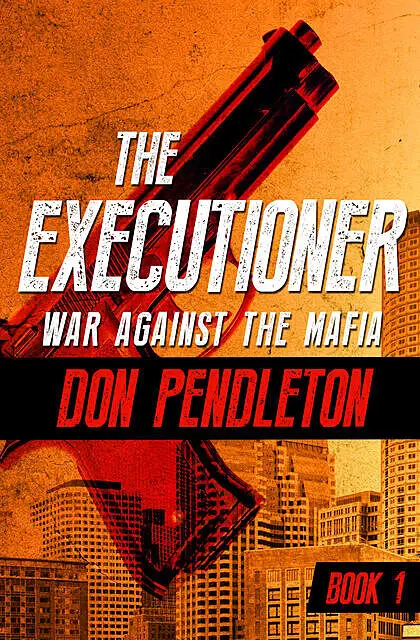 «War Against the Mafia» by Don Pendleton