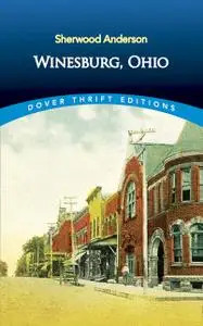 «Winesburg, Ohio» by Sherwood Anderson