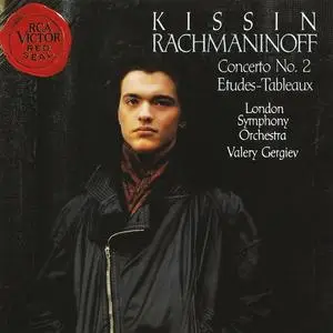 Evgeny Kissin, Valery Gergiev, London Symphony Orchestra - Rachmaninov: Piano Concerto No. 2; Études-Tableaux, Op. 39 (1993)