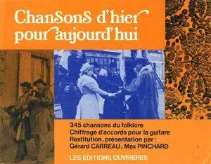 Chansons d'Hier Pour Aujourd'hui