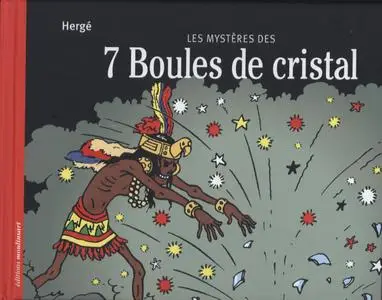 Les Mystères des 7 Boules de Cristal