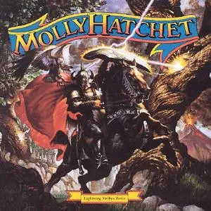 Molly Hatchet - Lightning Strikes Twice (1989)