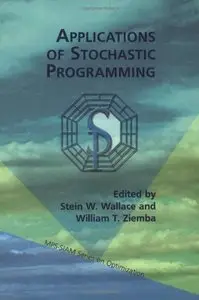 Applications of Stochastic Programming (repost)